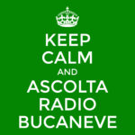Keep calm and ascolta Radio Bucaneve 02
